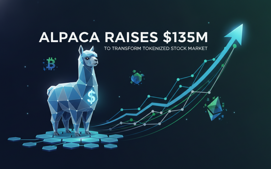 alpaca lève 135 millions de dollars pour révolutionner le marché des actions tokenisées, offrant des solutions innovantes pour investir de manière sécurisée et accessible.